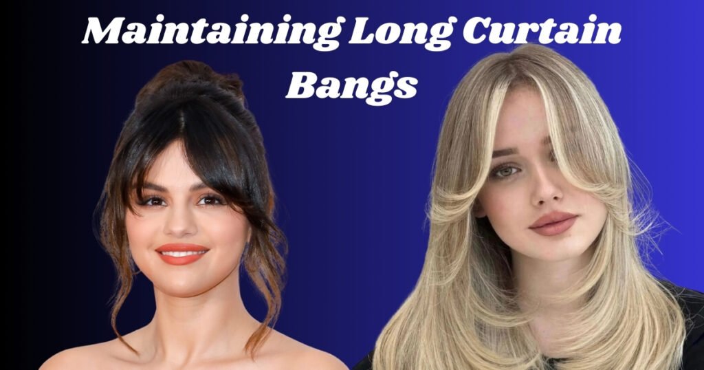 Maintaining Long Curtain Bangs