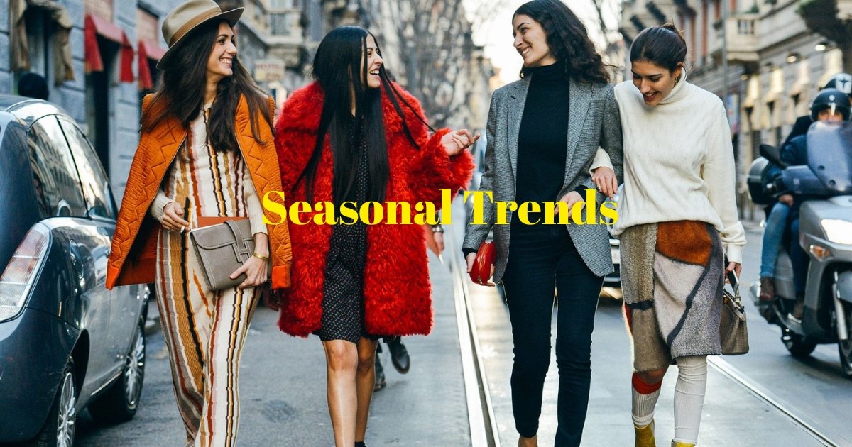 Seasonal Trends